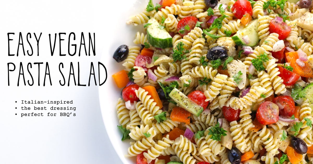 Easy Vegan Pasta Salad • It Doesn’t Taste Like Chicken