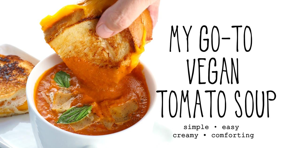 My Go-To Vegan Tomato Soup Recipe • It Doesn’t Taste Like Ch…