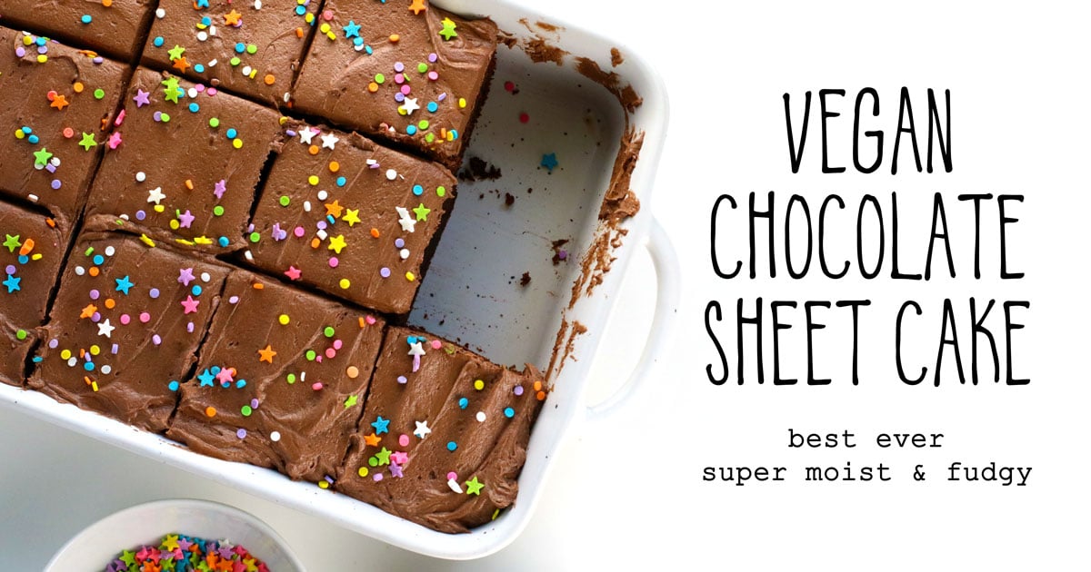 Vegan Chocolate Sheet Cake • It Doesn’t Taste Like Chicken